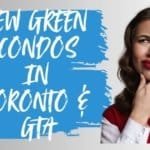 new green condos in toronto and gta