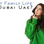 expat family life Dubai UAE